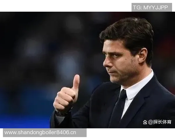 波切蒂诺专注美国队世界杯征程未来或重返英超执教之路