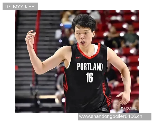 杨瀚森G联盟表现出色被开拓者召回下场对阵灰熊期待再创佳绩